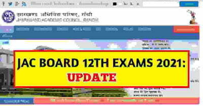 JAC Board Class 12th Exams 2021 | JAC Board New Exam Dates 2021 -Jharkhandlab
