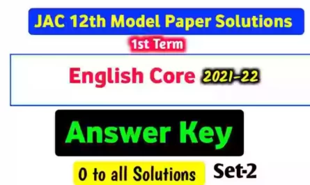 JAC-12th-model-paper-2022-arts-solutions-set-2