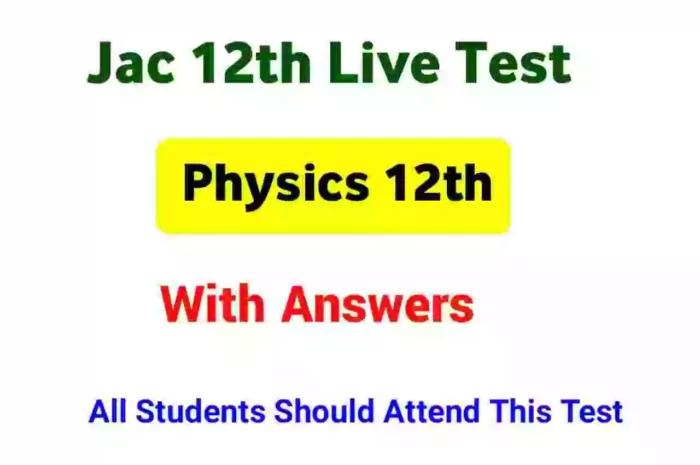 JAC 12th Model Paper 2022 Physics Live Test-[Set-3]