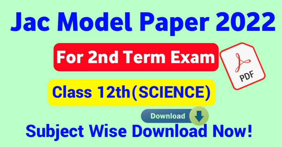 JAC-baord-12th-2nd-term-model-paper-2022