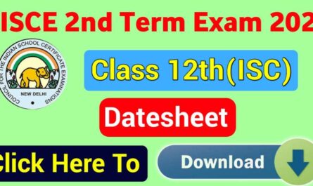 CISCE-Class-12th(ISC)-2-Term-Exam-Datesheet-2022
