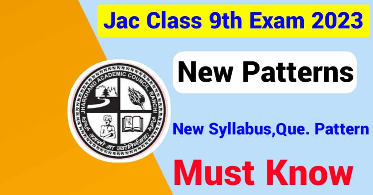 JAC-Class-9th-New-Exam-Pattern-2023