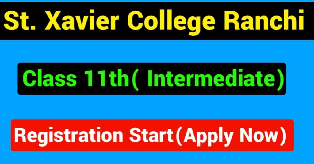 st-xavier-college-ranchi-11th-admission-form-2023