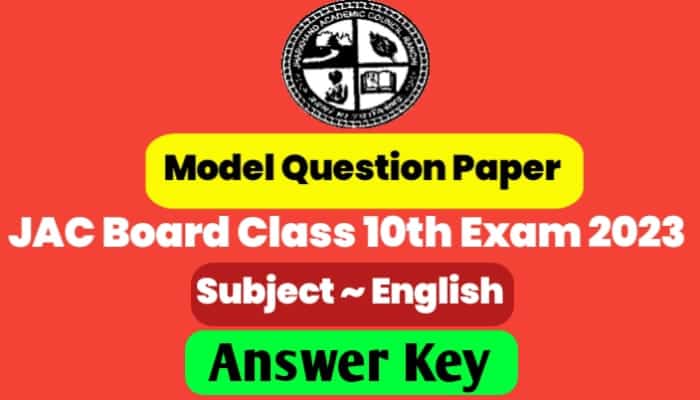 JAC 10th English Model Paper 2023 Answer key