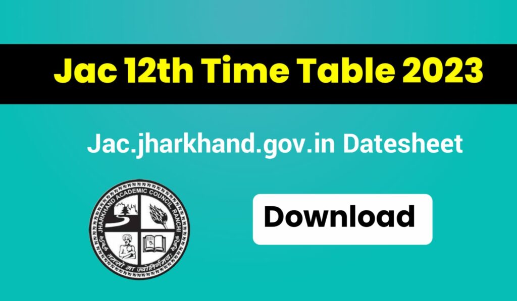 JAC 12th Time Table 2023