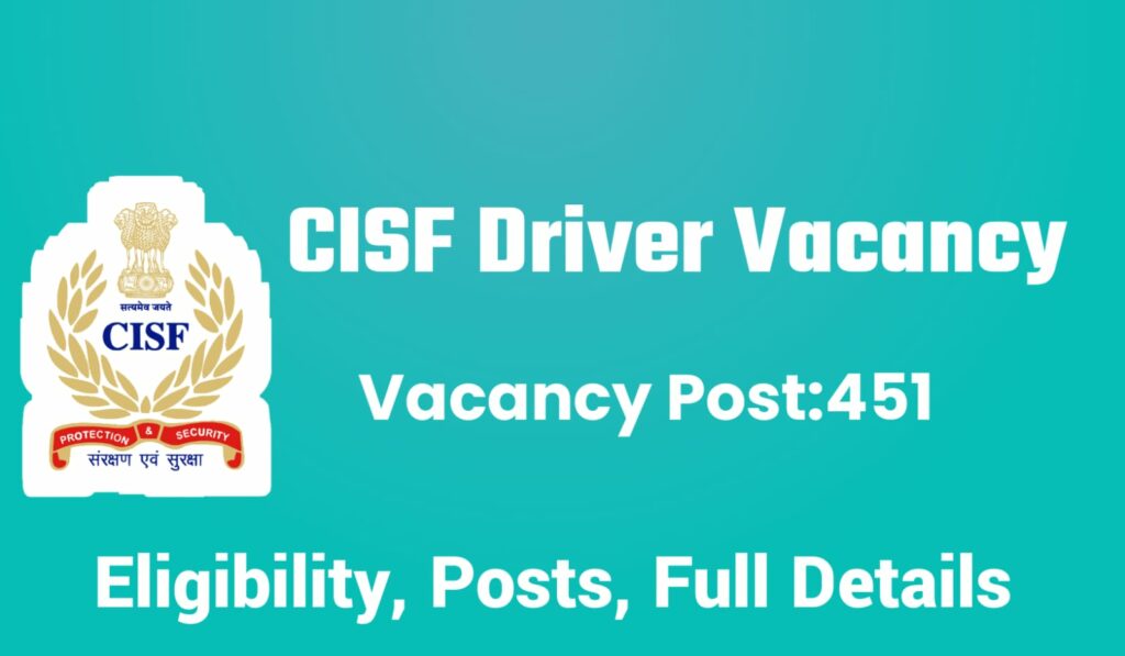 CISF Constable Driver Recruitment