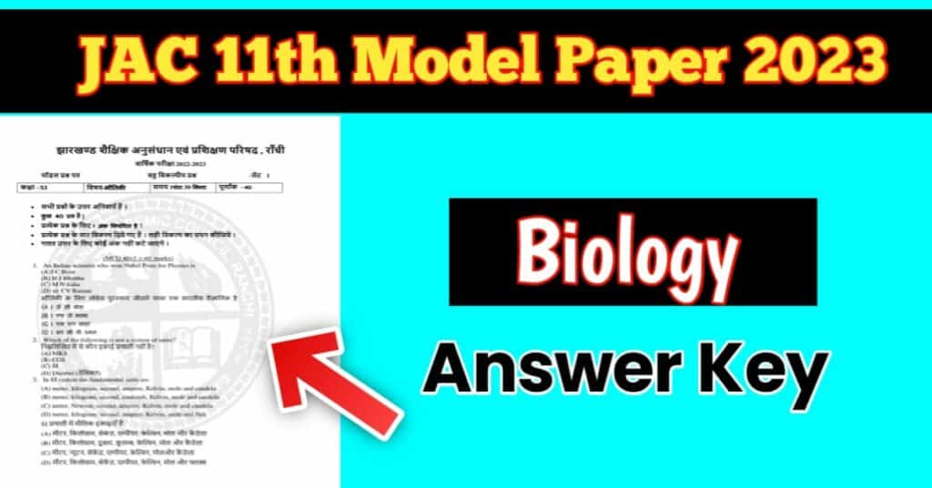 JAC 11th Biology Model Paper Solution 