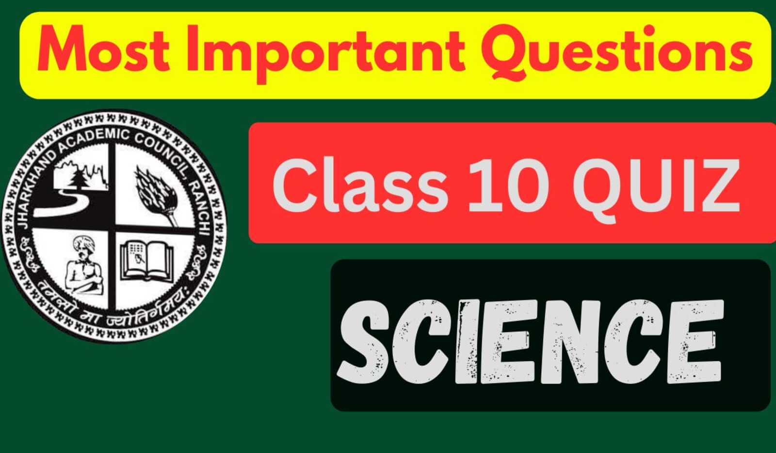 most-important-question-science-class-10-quiz-jharkhand-lab