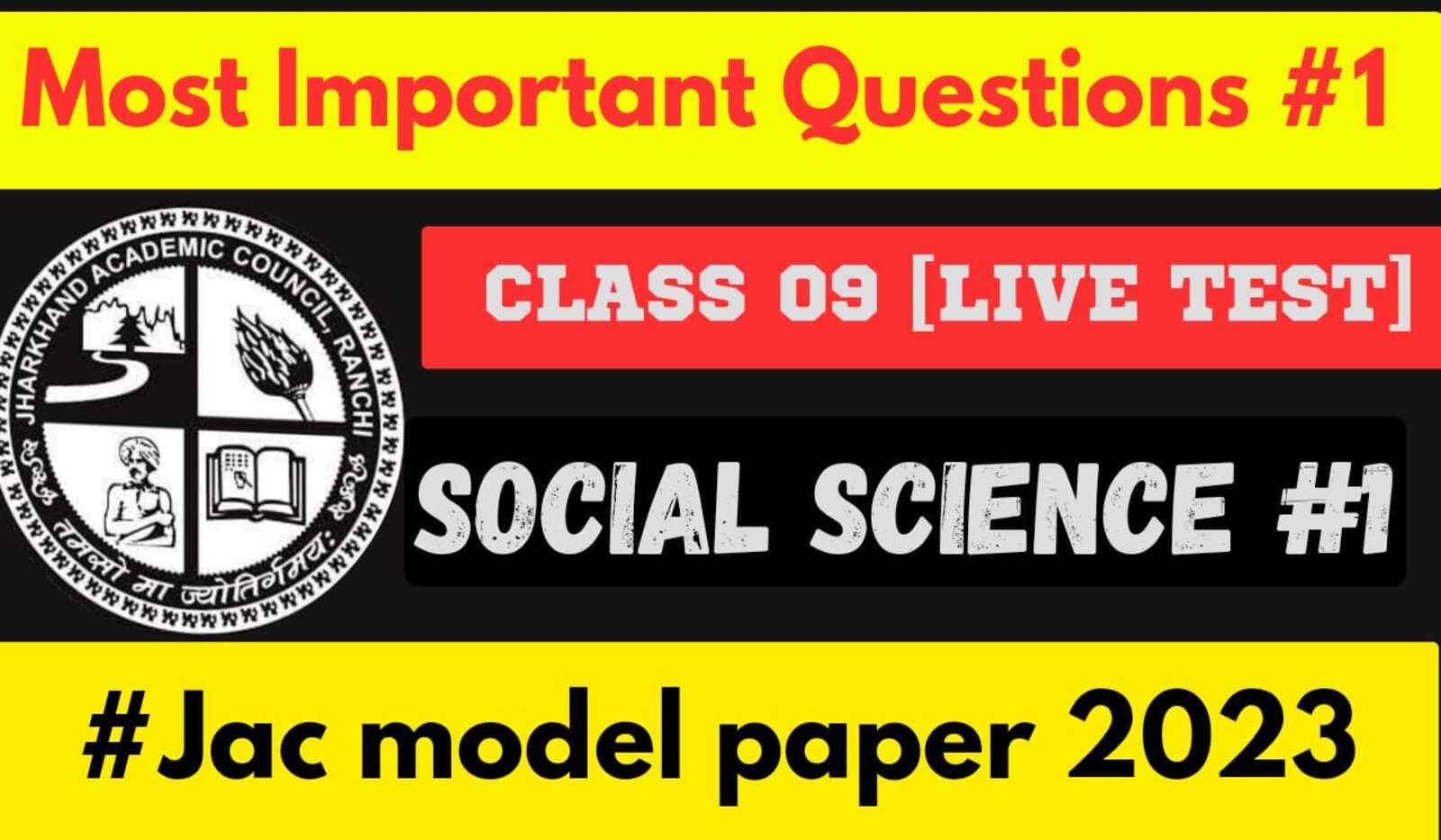 Jac 9th Social Science Important Questions Live Test1