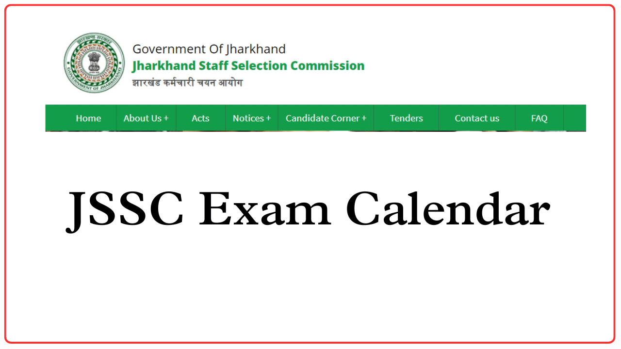 JSSC Exam Calendar 2024