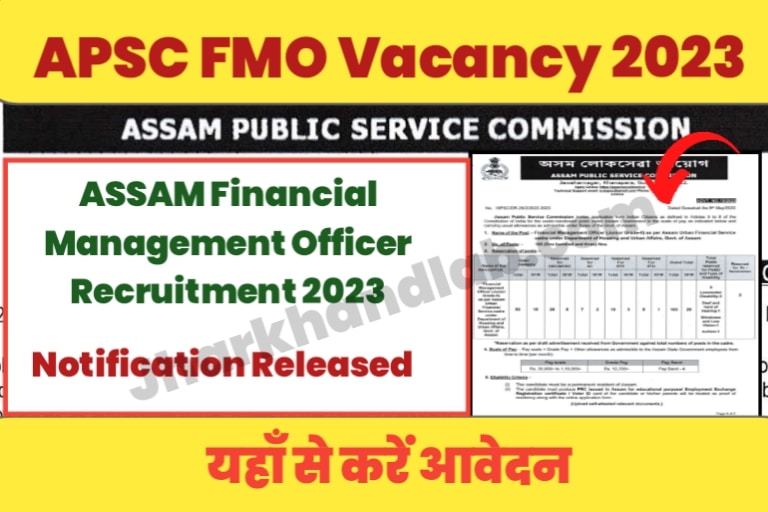 APSC FMO Financial Management Officer Vacancy 2023