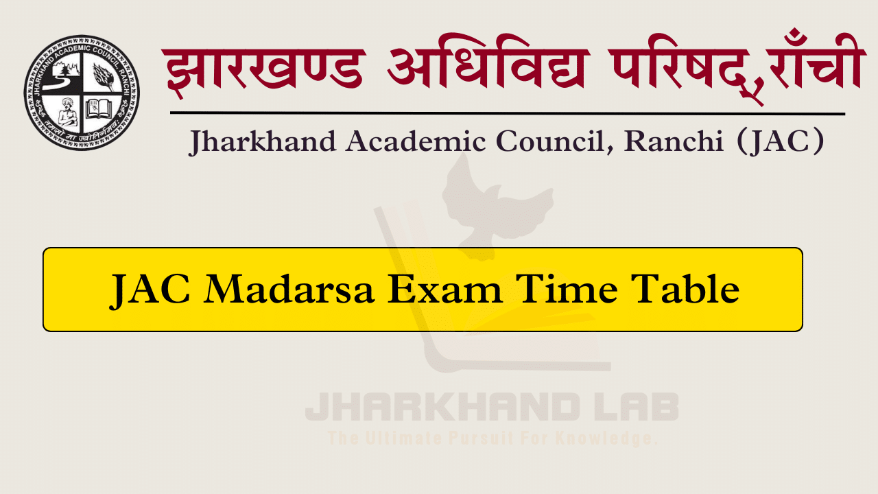 JAC Madarsa Exam Time Table 2024