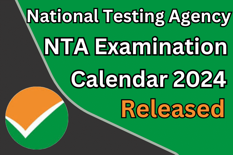 NTA Exam Calendar 2024 Released, CUET UG ,CUET PG, JEE, NEET [ Check Now ]