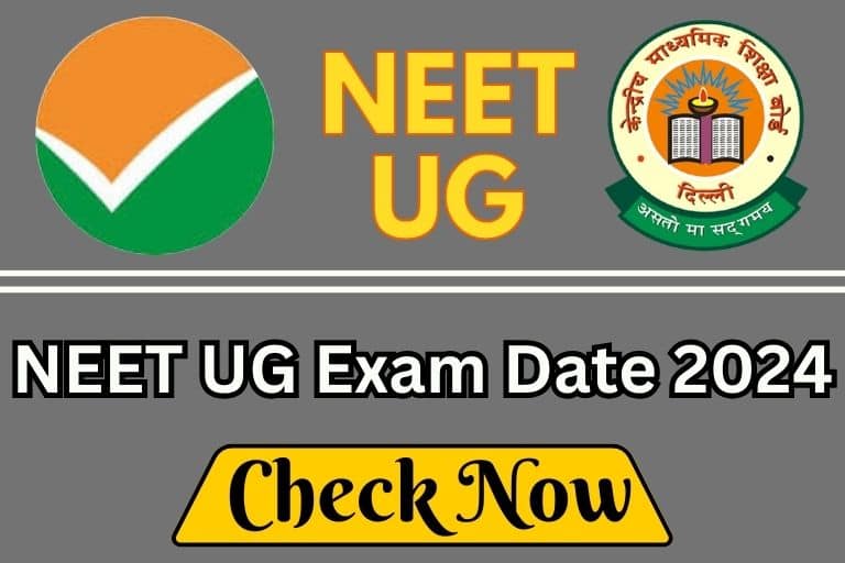 NEET UG Exam Date 2024 [ Check Now ]