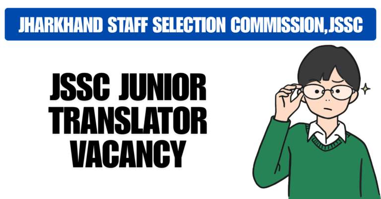 JSSC Junior Translator Vacancy 2025