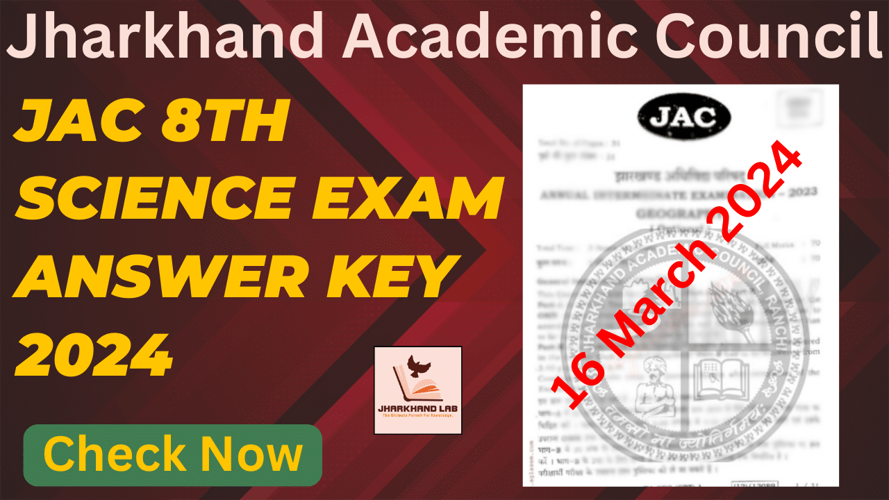 JAC 8th Science Answer Key 2024 [ Check Now ]