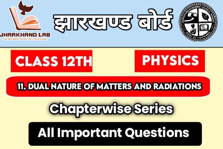 JAC-12th-Physics-Ch-11-Important-Questions
