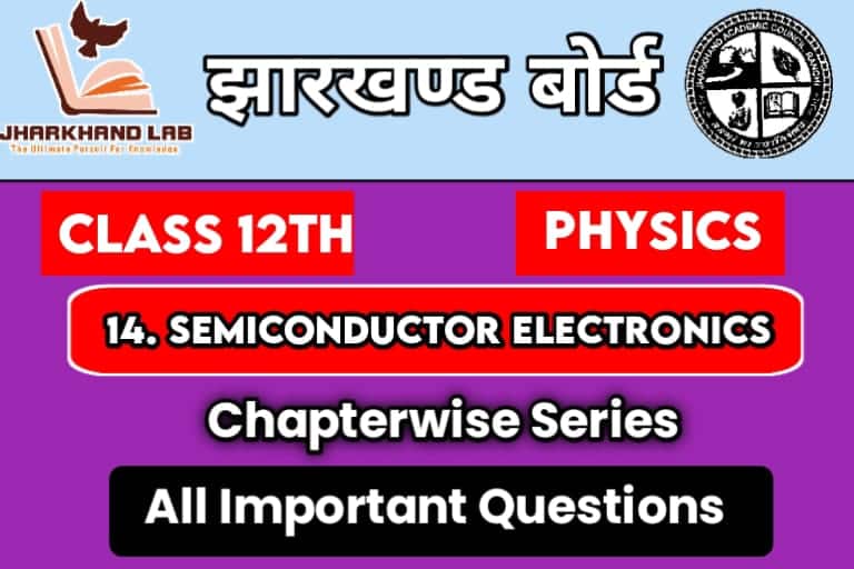 JAC-12th-Physics-Ch-14-Important-Questions
