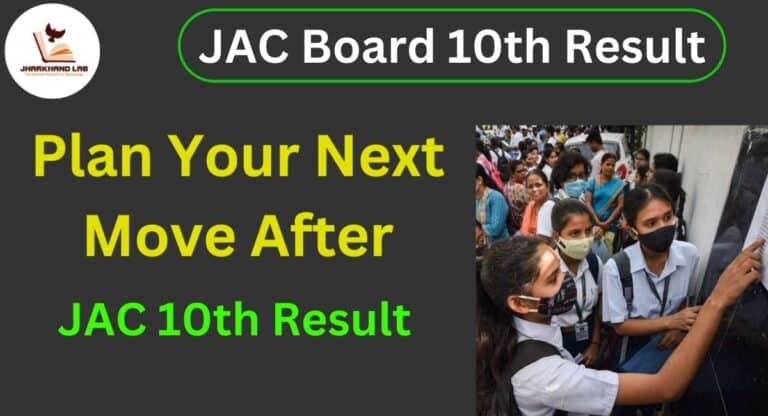 Plan Your Next Move After JAC 10th Result